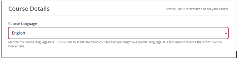 Select the language in which the course will be taught.
